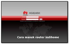 Siapa yang tak kesal, jika jaringan indihome mengalami gangguan? Cara Masuk Router Indihome Username Dan Password 100 Work