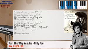 Just the way you are lyrics billy joel chords. Just The Way You Are Billy Joel Piano Backing Track With Chords And Lyrics Youtube