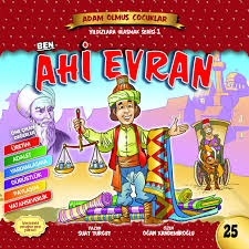 Ahi evren'in asıl adı nasîrüddin ebü'l hakayık mahmud b. Ben Ahi Evran Adam Olmus Cocuklar Serisi 29 Suat Turgut 9786059470292 Amazon Com Books