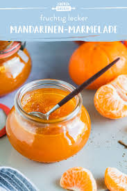 Mandarinen Marmelade Einfach Selber Machen Die Besten Backrezepte Mit Gelinggarantie Rezept Marmelade Mandarinenmarmelade Marmelade Rezept