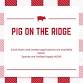 Pig on the Ridge (SCBA) - Century House, Ridgeway,SC, 279-285 Newberry Rd Event Image