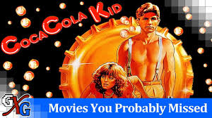 The Coca-Cola Kid – GXG Movies You Probably Missed – GenXGrownUp