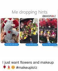 We did not find results for: Me Dropping Hints A Make Up Lolz Look How High L Can Kick Just Got My Nails Done Just Got New Shoes Delivered I Just Want Flowers And Makeup Makeuplolz