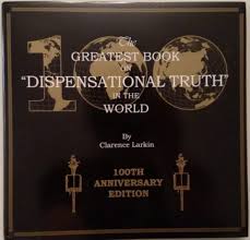 Dispensational Truth By Clarence Larkin