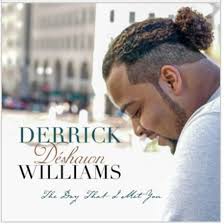 Derrick Deshawn (@DerrickWilliamsMusic) • Facebook