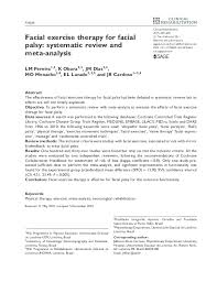 Exercises & recovery all covered. Pdf Facial Exercise Therapy For Facial Palsy Systematic Review And Meta Analysis Edson Lavado And Jefferson Cardoso Academia Edu