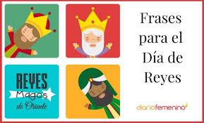 45 Frases Para El Dia De Reyes Para Felicitar Y Acompanar Regalos