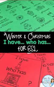 Christmas I Have Who Has Game For Esl English Language Learners Activities Teaching Teaching Fun