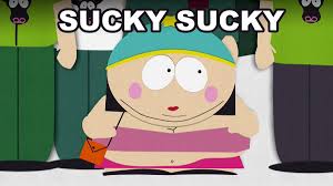 What does 'sucky sucky, 10 bucky' mean? Kms On Twitter Southpark Sucky Sucky Five Dorra