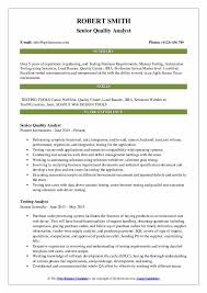 Quality analyst resume samples + examples, the best entry level or senior quality analyst skills and other resume tips. Senior Quality Analyst Resume Samples Qwikresume