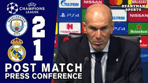 Club football is back and so are zinedine zidane's press conferences, with the real madrid coach speaking to the media on friday lunchtime ahead of saturday's laliga santander match at home to. Man City 2 1 Real Madrid Agg 4 2 Zinedine Zidane Post Match Press Conference Champions League Youtube