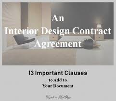 They may be movable furniture, fixtures, lighting, and other accessories. 13 Important Clauses To Add To Interior Design Contract Agreements Design Contract Interior Design Contract Interior Design Contract Agreement