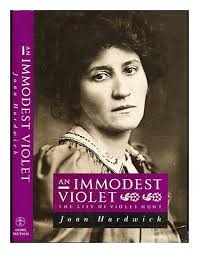 Immodest Violet: Life of Violet Hunt by Joan Hardwick (Hardcover, 1990) for  sale online