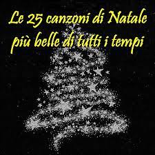 Babbo natale 2000 (caro 2000). Le 25 Canzoni Di Natale Piu Belle Di Sempre Pescini Com