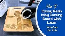 Make A Laser Engraved Resin Inlay on Bamboo or Wood Cutting Board ...