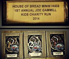 Joe Gammill House of Bread Ministries 5k/1Mile Walk