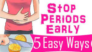 How To Stop Your Period Early