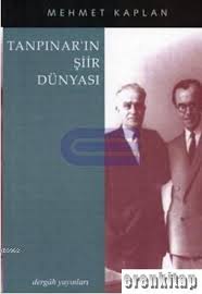 Tanpınar'ın Şiir Dünyası Mehmet Kaplan