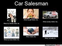Funny Car Salesman Quotes Quotesgram