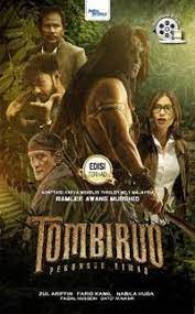 Ternyata tombiruo sebuah karya yang hebat dari ramlee awang murshid. Books Kinokuniya Tombiruo Penunggu Rimba Movie Tie In Ramlee Awang Murshid 9789674463885