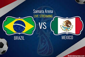 Soccer / brazil) , sport pages (e.g. Brazil Vs Mexico Live Streaming Online Fifa World Cup 2018 Live On Which Channel To Watch Live Telecast In India On Tv The Financial Express