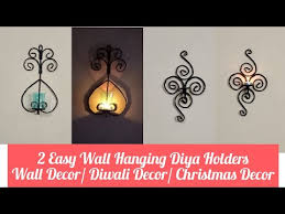 Diy Wall Hanging Diya Holders Candle Holders Diwali Decor Christmas Decor Wall Decor Ideas 2020 Youtube