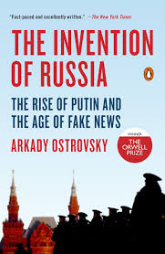 Photos and videos of the russian leader. Buy The Invention Of Russia The Rise Of Putin And The Age Of Fake News Book Online At Low Prices In India The Invention Of Russia The Rise Of Putin And