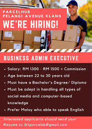 Administrative job offer in malaysia kuala lumpur. Job Parcelhub Bandar Baru Klang Nearby Klang Parade Facebook