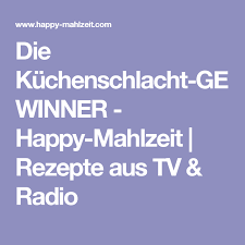 Die Kuchenschlacht Gewinner Happy Mahlzeit Rezepte Aus Tv Radio Happy Mahlzeit Kuchenschlacht Rezepte