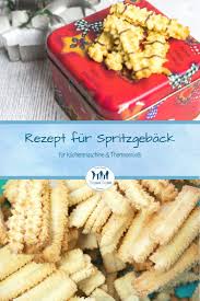 Spritzgeback Rezept Fur Den Fleischwolf Spritzgeback Fur Thermomix Und Kuchenmaschine Rezepte Spritzgeback Rezept Kekse Backen Rezept
