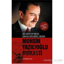 31 aralık 1954 doğumlu muhsin yazıcıoğlu 25 mart 2009'da helikopter kazası ile yaşamını yitirmiştir. Muhsin Yazicioglu Suikasti Orhun Ertugrul Bozok Kitabi Ve Fiyati