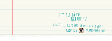 Don't listen to slow songs. Milk And Honey Quotes All About Happiness Community Facebook