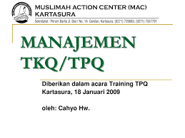 Seperti sudah banyak dikenal, tpq merupakan kependekan dari taman disana anda bisa download materi tersebut dalam format excel. Ppt Manajemen Tkq Tpq Powerpoint Presentation Free Download Id 3382512
