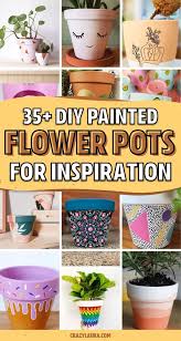 Growing flowers and vegetables express the beauty of your mind. 35 Super Creative Painted Flower Pots For 2021 Crazy Laura