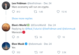 It was from elon musk. Elon Musk Endorses Cryptocurrency For Martian Economy Featured Bitcoin News