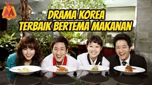 10 Drama Korea Bertema Makanan Terbaik Youtube