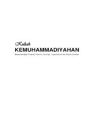 Kumpulan soal pilihan ganda kemuhammadiyahanproses usaha sistematis memahamkan dan memperkenalkan nilai nilai islam dan organisasi persyarikatan. Buku Kemuhammadiyahan Pdf