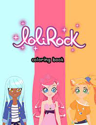 Maybe you would like to learn more about one of these? Amazon Com Lolirock Coloring Book 50 Coloring Pages Exclusive Artistic Illustrations For Girls Of All Ages 9798684732904 Cyulru Daitai Books