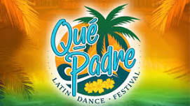 Que Padre Latin Dance Festival