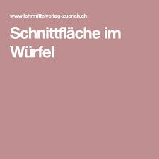 schnittflache im wurfel schnittchen flachen wurfel