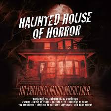 Kids movies are supposed to be full of cuddly characters, genuine optimism and happy ending fairy tale like stories.right? Various Artists Haunted House Of Horror Creepiest Movie Music Ever Various Amazon Com Music