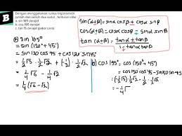 Dimana variabel x ini di dapat dari ukuran derajat dan radian. Menentukan Nilai Dengan Menggunakan Rumus Trigonometri Jumlah Dan Selisih Dua Sudut Youtube
