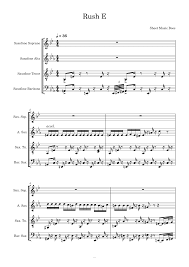 Maybe you would like to learn more about one of these? Rush E Sheet Music Boss Sheet Music For Saxophone Alto Saxophone Tenor Saxophone Baritone Saxophone Soprano Saxophone Ensemble Musescore Com
