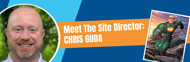 Meet Our Site Director: Chris Guda