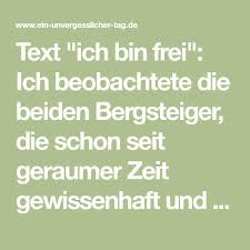 Ich Bin Frei Bergsteigergeschichte Schone Lesung Zur Hochzeit Ich Bin Frei Text Hochzeit Frei