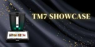 TM7 Showcase