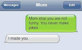 Make the whole family laugh with these funny family jokes. 148 Moms With A Sense Of Humor Bored Panda
