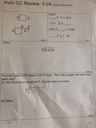 Solved Math Cc Review 5 24 Show Your Work Solve 7 X 10 Chegg Com