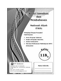Soal fiqih kelas 11 semester 2 dan kunci jawaban. Kunci Dan Perangkat Fikih 11b