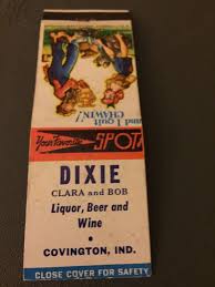 Covington In Dixie Liquor Beer Wine Matchbook Cover Year Covington Liquor Matchbook